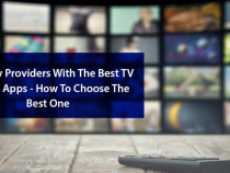 Cable TV Providers with The Best TV Mobile Apps